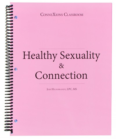 Healthy Sexuality & Connection Workbook