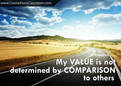 My value is not determined by comparison to others