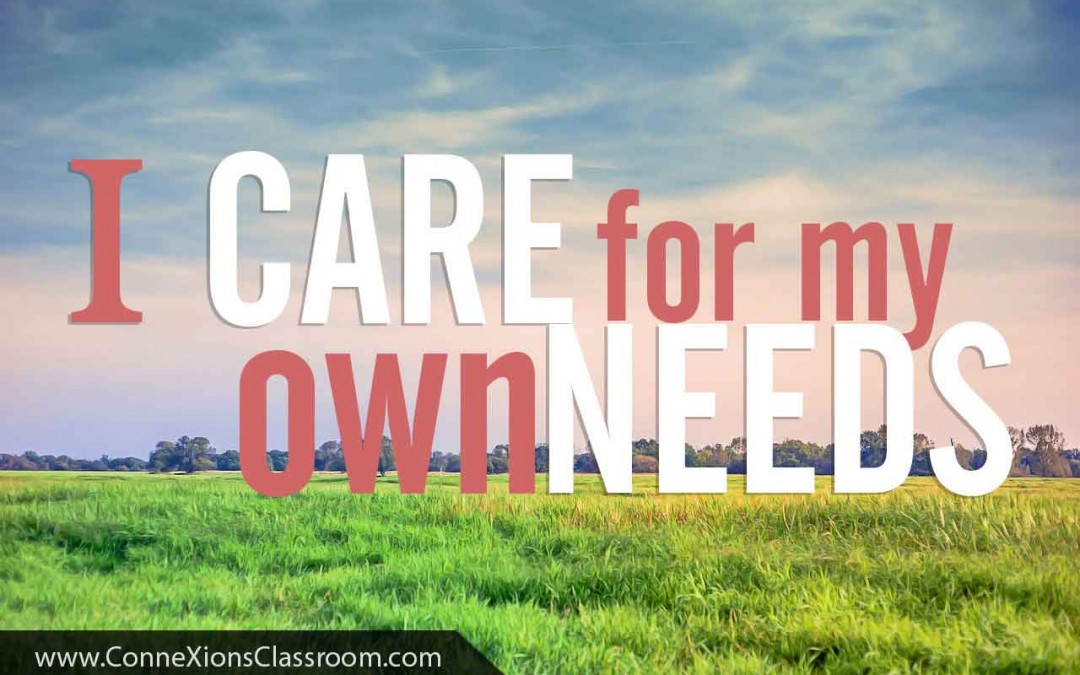 I can care for my own needs