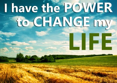 I have the power to change my life