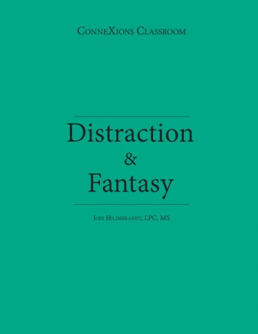 Distraction & Fantasy Workbook